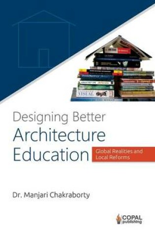 Cover of Designing Better Architecture Education