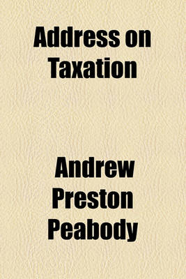 Book cover for Address on Taxation