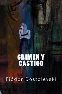 Book cover for Crimen y Castigo (Spanish Edition)