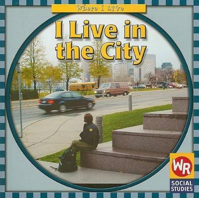 Book cover for I Live in the City