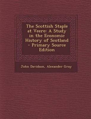 Book cover for The Scottish Staple at Veere