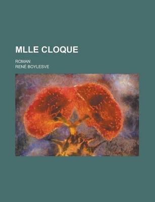 Book cover for Mlle Cloque; Roman