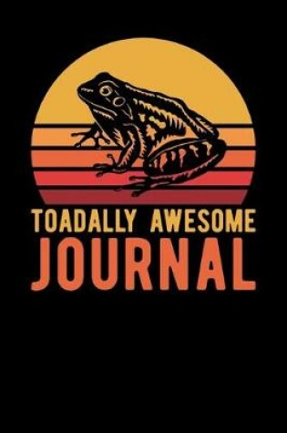 Cover of Toadally Awesome Journal