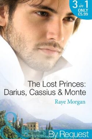 Cover of The Lost Princes: Darius, Cassius & Monte