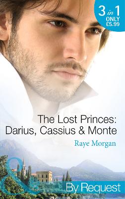 Cover of The Lost Princes: Darius, Cassius & Monte