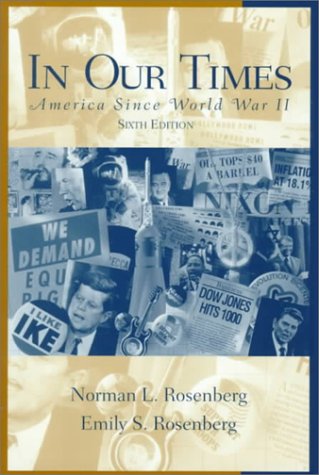 Book cover for In Our Times America since World War 2