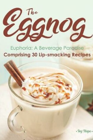 Cover of The Eggnog Euphoria