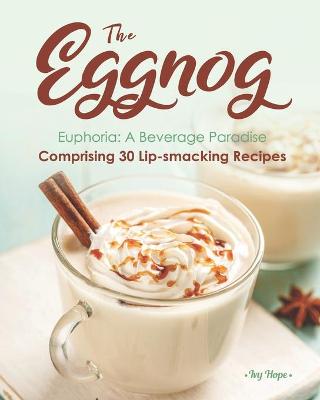 Book cover for The Eggnog Euphoria