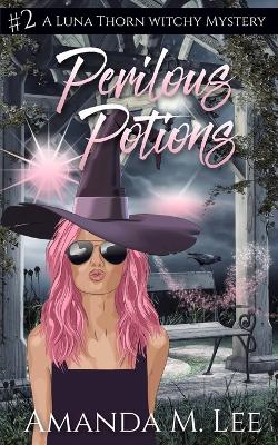 Book cover for Perilous Potions