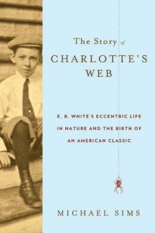 Cover of The Story of Charlotte's Web