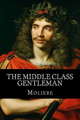 Book cover for The Middle Class Gentleman