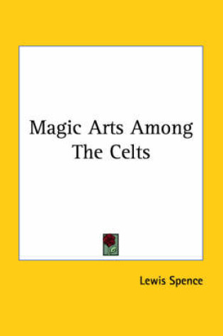 Cover of Magic Arts Among the Celts