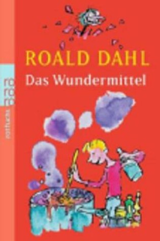 Cover of Das Wundermittel