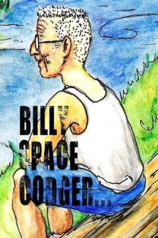 Cover of Billy Space Codger and the December Frog