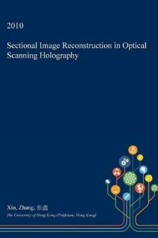 Cover of Sectional Image Reconstruction in Optical Scanning Holography