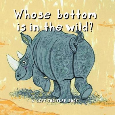 Book cover for Whose Bottom in in the Wild?