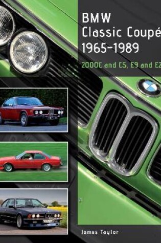 Cover of BMW Classic Coupes, 1965-1989