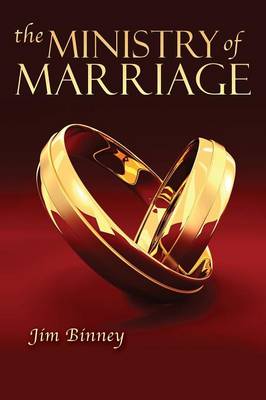 Book cover for The Ministry of Marriage