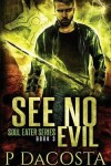 Book cover for See No Evil