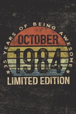 Book cover for October 1984 Limited Edition 35 Years of Being Awesome