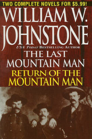 Cover of Last Mountain Man/Return of the Mountain