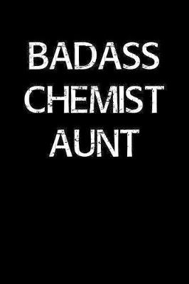 Book cover for Badass Chemist Aunt