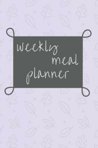 Cover of Weekly Meal Planner