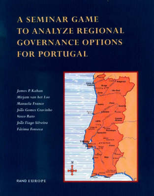 Book cover for A Seminar Game to Analyze Regional Governance Options for Portugal