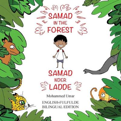 Book cover for Samad in the Forest (Bilingual English-Fulfulde Edition)