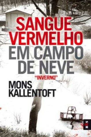 Cover of Sangue Vermelho em Campo de Neve