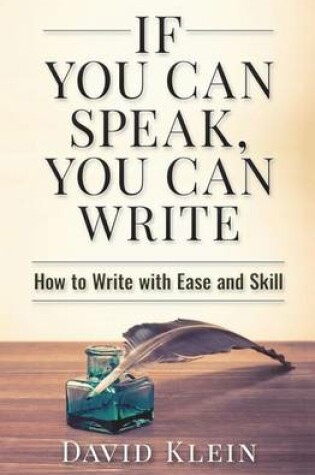 Cover of If You Can Speak, You Can Write