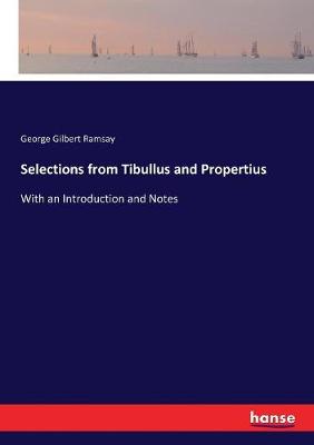 Book cover for Selections from Tibullus and Propertius