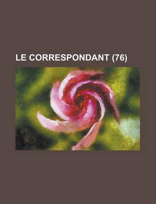 Book cover for Le Correspondant (76)