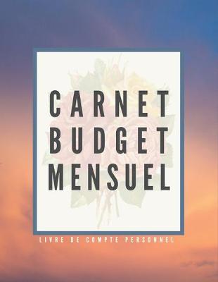 Book cover for Carnet Budget Mensuel