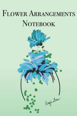 Book cover for Flower Arrangements Notebook