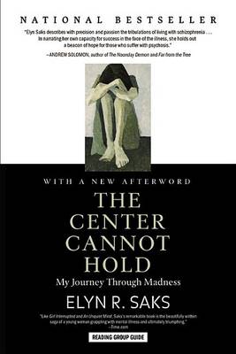 Cover of The Center Cannot Hold: My Journey Through Madness