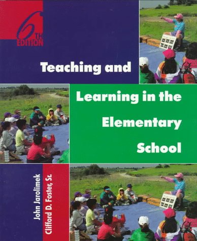 Book cover for Teaching and Learning in the Elementary School