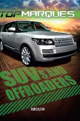 Cover of Top Marques: SUVs and Off-Roaders