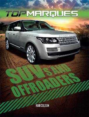 Book cover for Top Marques: SUVs and Off-Roaders