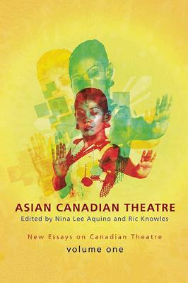 Book cover for Asian Canadian Theatre