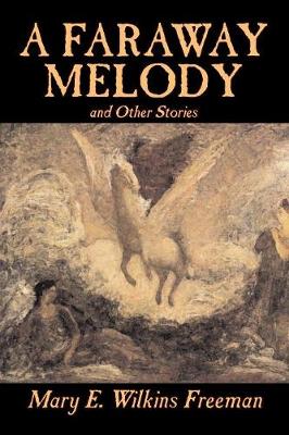 Book cover for A Faraway Melody and Other Stories