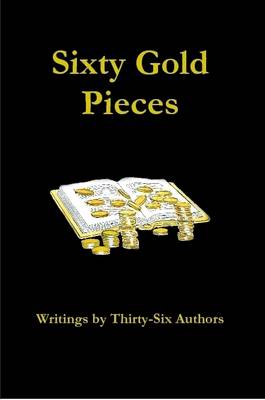Book cover for Sixty Gold Pieces