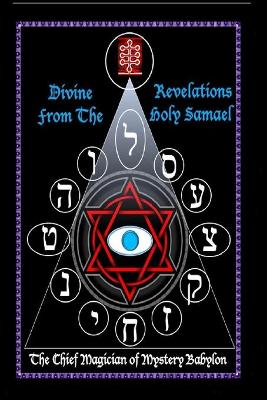 Cover of Divine Revelations From The Holy Samael