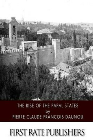 Cover of The Rise of the Papal States