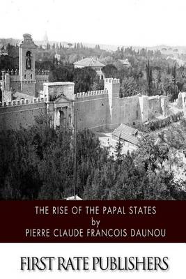 Book cover for The Rise of the Papal States