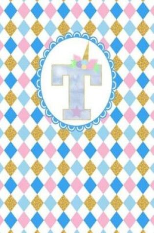 Cover of Unicorn Monogram Journal - Letter T