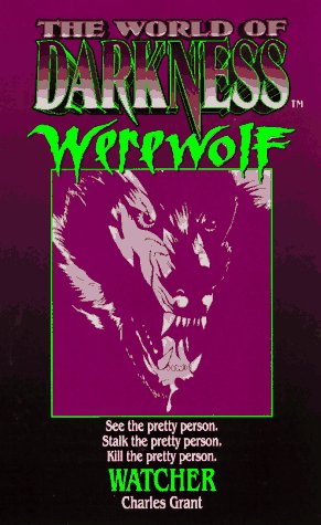 Book cover for Wld of Darkness Werewolf Watcher