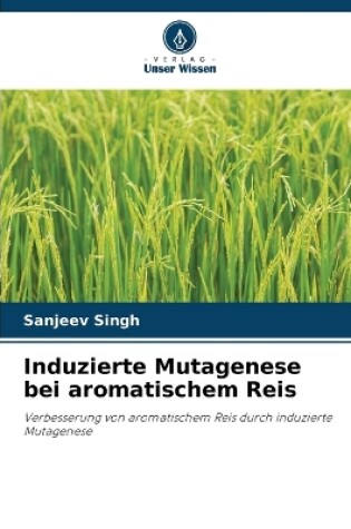 Cover of Induzierte Mutagenese bei aromatischem Reis