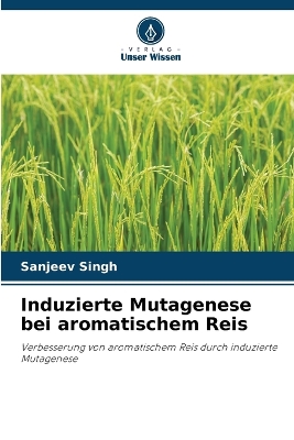 Book cover for Induzierte Mutagenese bei aromatischem Reis