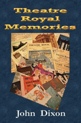 Cover of Theatre Royal Memories